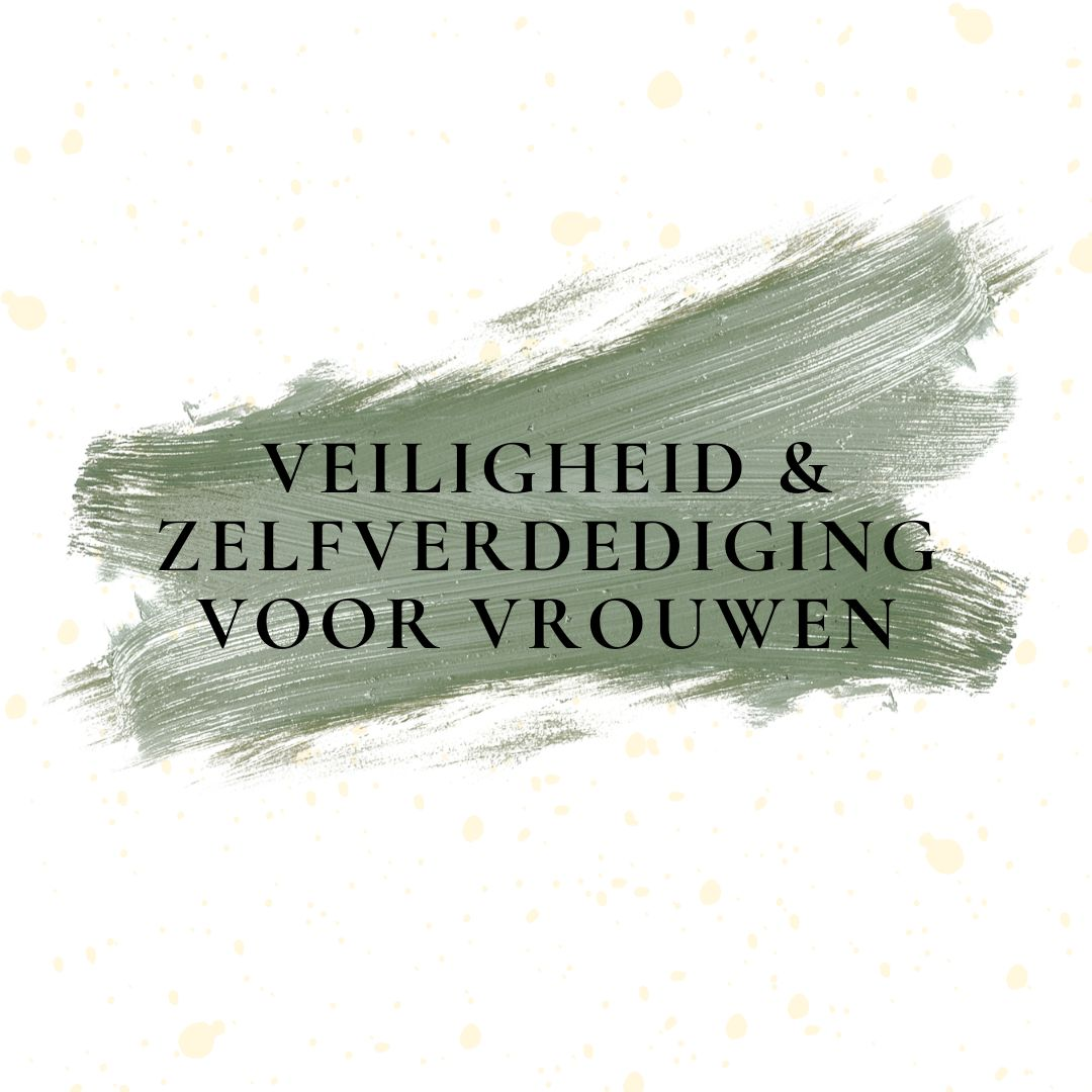 Veiligheid & zelfverdediging voor vrouwen